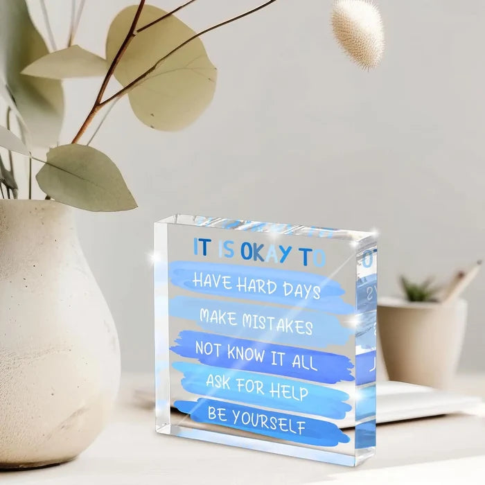 "It's Okay To..." Acrylic Desk Sign | 4x4 Blue Mental Health Affirmation Decor for Women