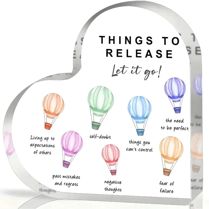 Things to Release Acrylic Heart Sign | Mental Health Affirmation Desk Decor